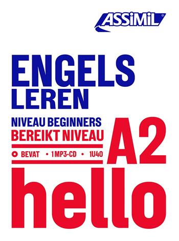 Engels Leren A2. - Anthony Bulger - Libro Assimil Italia 2023, Obiettivo lingue | Libraccio.it