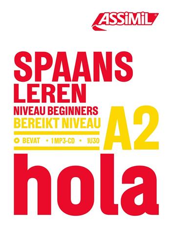Spaans Leren A2. Con CD-Audio - Juan Cordoba - Libro Assimil Italia 2023, Obiettivo lingue | Libraccio.it