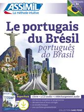 Le portugais du Brésil. Testo portoghese a fronte. Con 4 CD. Con audio mp3