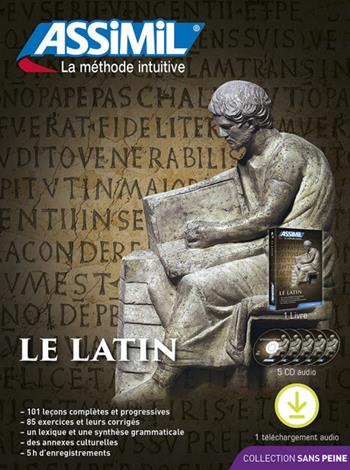 Le latin. Con CD-Audio - Clément Desessard, Chantal Guglielmi - Libro Assimil Italia 2022, Senza sforzo | Libraccio.it