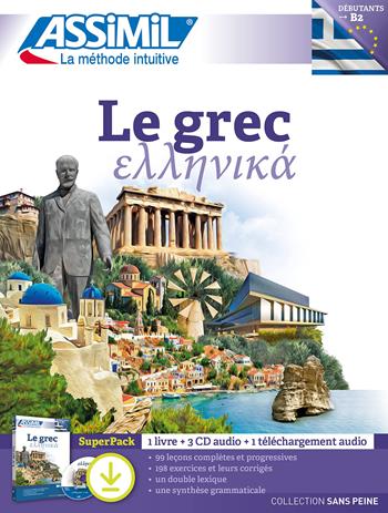 Le grec. Débutants B2. Con 3 CD-Audio. Con File audio per il download - Jean-Pierre Guglielmi - Libro Assimil Italia 2022, Senza sforzo | Libraccio.it
