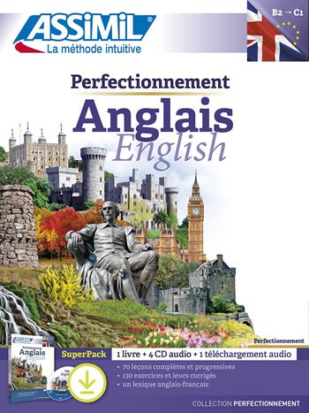 Perfectionnement anglais. Con 4 CD. Con audio in download - Anthony Bulger - Libro Assimil Italia 2022, Perfezionamenti | Libraccio.it