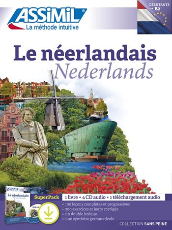 Le néerlandais. Con 4 CD. Con mp3 in download - Ineke Paupert - Libro Assimil Italia 2022, Senza sforzo | Libraccio.it