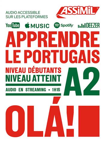 Apprendre le portugais. Niveau atteint A2 - Ana Cristina Pereira Braz - Libro Assimil Italia 2024, Obiettivo lingue | Libraccio.it