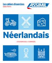 Néerlandais. Cahier d'exercices. Débutants