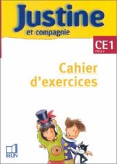 Justine. CE1. Exercices.