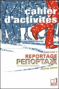 Reportage. Russe. Cahier d'activitès 1. Vol. 1 - Jouan-Lafont Veronique - Libro Belin 2005 | Libraccio.it