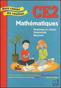 Mathématiques CE2. - Jean-Baptiste Pierre, Sophie Pomella - Libro Belin 2010 | Libraccio.it