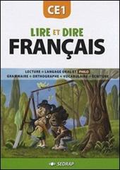 Lire et dire. Français. CE1.