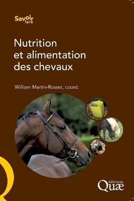 Nutrition et alimentation des chevaux - William Martin-Rosset - Libro Quae | Libraccio.it