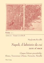 Napoli, il labirinto da cui non si esce