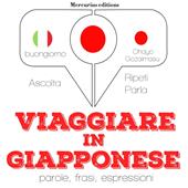 Libraccio Viaggiare in giapponese (audiolibro)