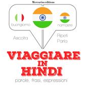 Libraccio Viaggiare in Hindi (audiolibro)
