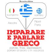 Libraccio Imparare & parlare Greco (audiolibro)