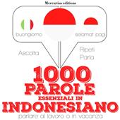 Libraccio 1000 parole essenziali in indonesiano (audiolibro)
