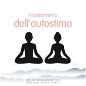 Libraccio Rilassamento dell'autostima (audiolibro)