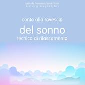 Libraccio Conto alla rovescia del sonno: Tecnica di rilassamento (audiolibro)