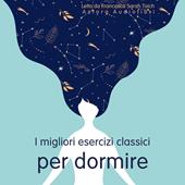Libraccio I migliori esercizi classici per dormire (audiolibro)