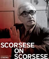 Scorsese on Scorsese. Ediz. inglese