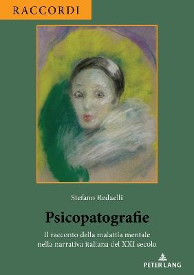Psicopatografie - Stefano Redaelli - Libro Peter Lang AG, Internationaler Verlag der Wissenschaften, Raccordi | Libraccio.it