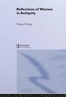 Reflections of Women in Antiquity - Helene P. Foley - Libro Gordon & Breach Science Publishers SA | Libraccio.it