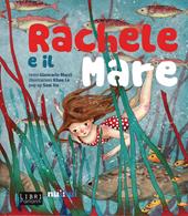 Rachele e il mare. Libro sonoro e pop-up