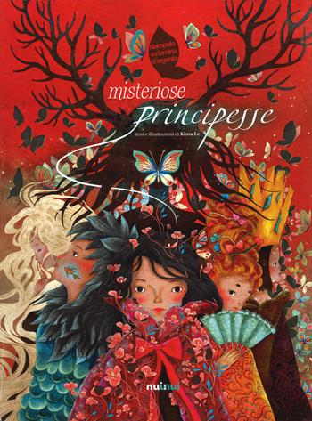 Misteriose principesse - Le Khoa - Libro Nuinui 2015 | Libraccio.it