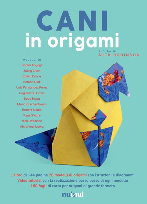 Cani in origami. Con Materiale a stampa miscellaneo. Con Contenuto digitale  per download e accesso on