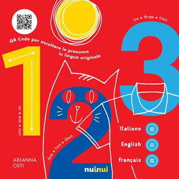 123. Italiano English Français. Ediz. a colori - Arianna Osti - Libro Nuinui 2018 | Libraccio.it