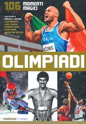 Olimpiadi. 106 momenti magici