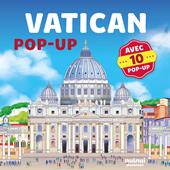 Vatican. Voyages en pop-up. Ediz. a colori