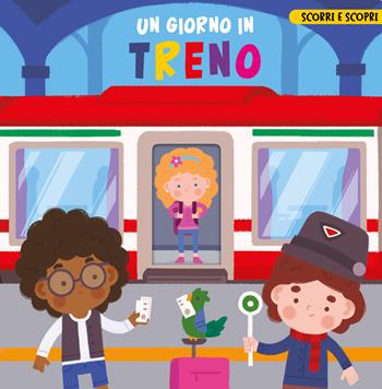 Un giorno in treno. Scorri e scopri. Ediz. a colori - Carolina Zanotti - Libro Nuinui 2023 | Libraccio.it