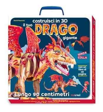 Costruisci in 3D il tuo drago gigante. Ediz. illustrata - David Hawcock - Libro Nuinui 2023 | Libraccio.it