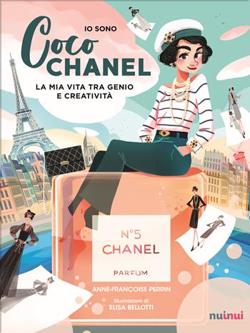 Io sono Coco Chanel. La mia vita tra genio e creatività - Anne-Françoise Perrin - Libro Nuinui 2024 | Libraccio.it