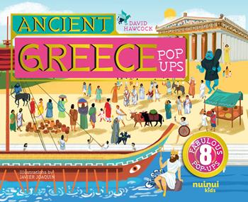 Ancient Greece pop-ups. Ediz. a colori - David Hawcock - Libro Nuinui 2024 | Libraccio.it
