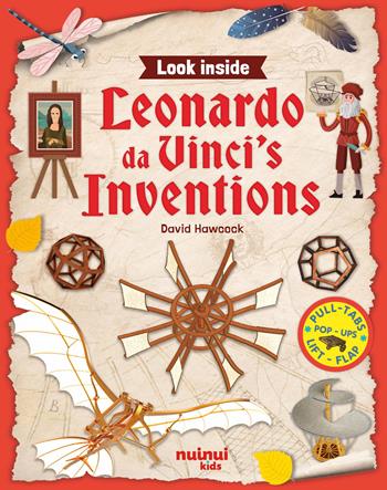 Leonardo da Vinci's inventions. Look inside. Ediz. illustrata - David Hawcock - Libro Nuinui 2024 | Libraccio.it
