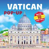 Vatican. Pop-ups travel. Ediz. a colori