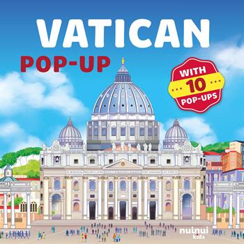 Vatican. Pop-ups travel. Ediz. a colori - David Hawcock - Libro Nuinui 2026, Viaggi in pop up | Libraccio.it