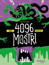 4096 mostri. Ediz. a colori
