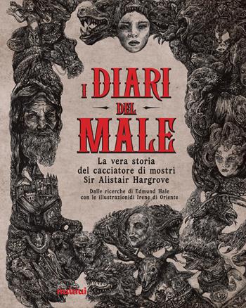 I diari del male. La vera storia del cacciatore di mostri Sir Alistair Hargrove - Edmund Hale - Libro Nuinui 2026, Esoterismo e tarocchi | Libraccio.it