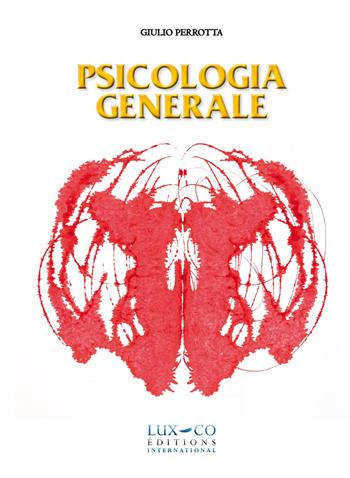 Psicologia generale - Giulio Perrotta - Libro Lux-Co Éditions 2019 | Libraccio.it