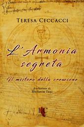 L'armonia segreta. Il mistero della creazione