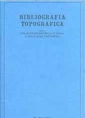 Bibliografia topografica della colonizzazione greca in Italia e nelle isole tirreniche. Vol. 17: Siti Rosarno, San Brancato.