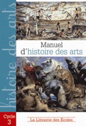 Manuel d'histoire des ecoles. Cycle 3.