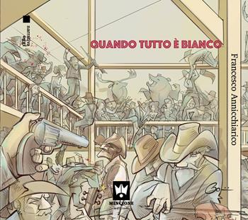 Quando tutto è bianco - Francesco Annicchiarico - Libro Editions Mincione 2023, Narrativa | Libraccio.it