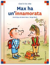 Max ha un'innamorata