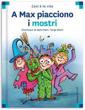 A Max piacciono i mostri