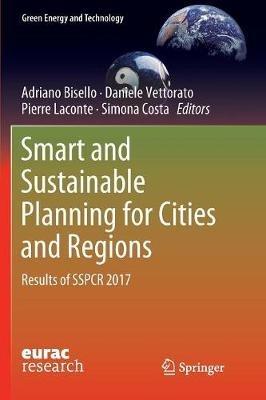 Smart and Sustainable Planning for Cities and Regions  - Libro Springer Nature Switzerland AG, Green Energy and Technology | Libraccio.it