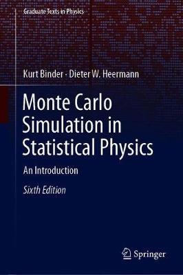 Monte Carlo Simulation in Statistical Physics - Kurt Binder, Dieter W. Heermann - Libro Springer Nature Switzerland AG, Graduate Texts in Physics | Libraccio.it