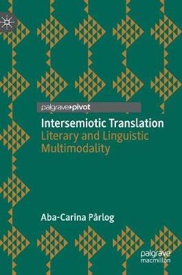 Intersemiotic Translation - Aba-Carina Pârlog - Libro Springer Nature Switzerland AG | Libraccio.it
